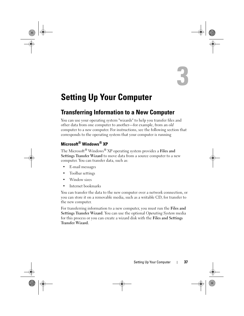 Setting up your computer, Transferring information to a new computer, Microsoft® windows® xp | Microsoft | Dell Precision M6300 (Late 2007) User Manual | Page 37 / 268