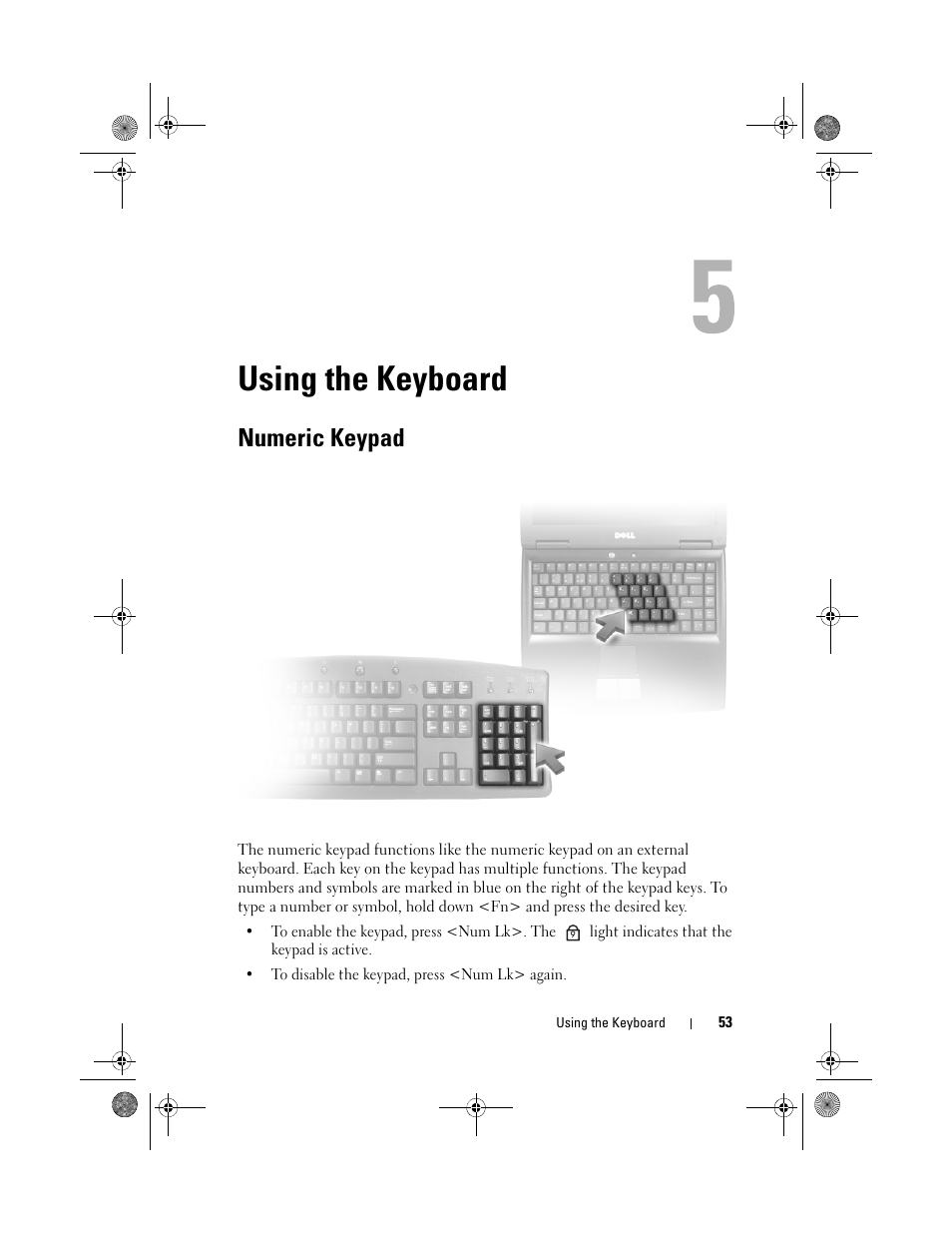 Using the keyboard, Numeric keypad | Dell Precision M6300 (Late 2007) User Manual | Page 53 / 268