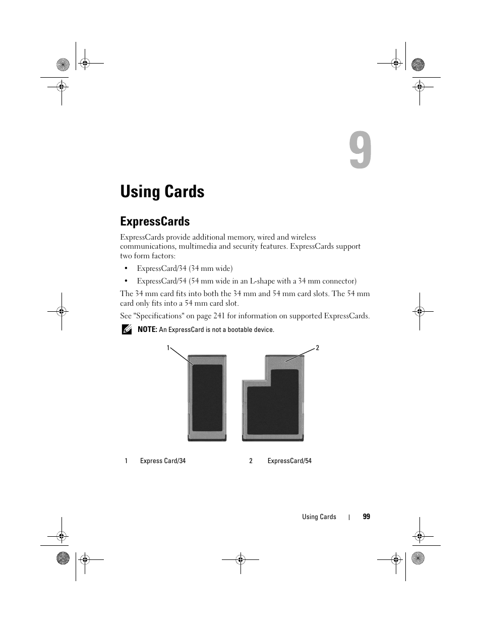 Using cards, Expresscards, Information, see | Sing expresscards, see | Dell Precision M6300 (Late 2007) User Manual | Page 99 / 268