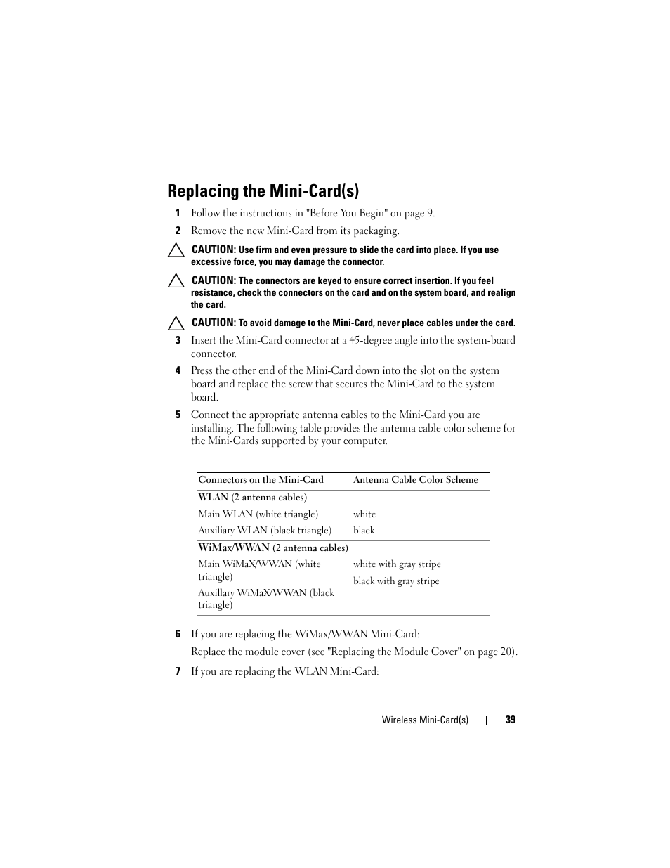 Replacing the mini-card(s), 2 remove the new mini-card from its packaging, 6 if you are replacing the wimax/wwan mini-card | 7 if you are replacing the wlan mini-card | Dell Inspiron 15R (N5110, Early 2011) User Manual | Page 39 / 90