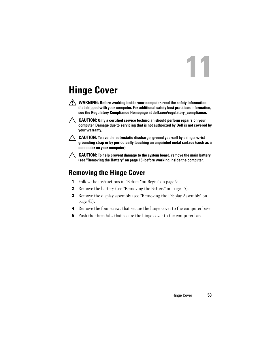 Hinge cover, Removing the hinge cover | Dell Inspiron 15R (N5110, Early 2011) User Manual | Page 53 / 90