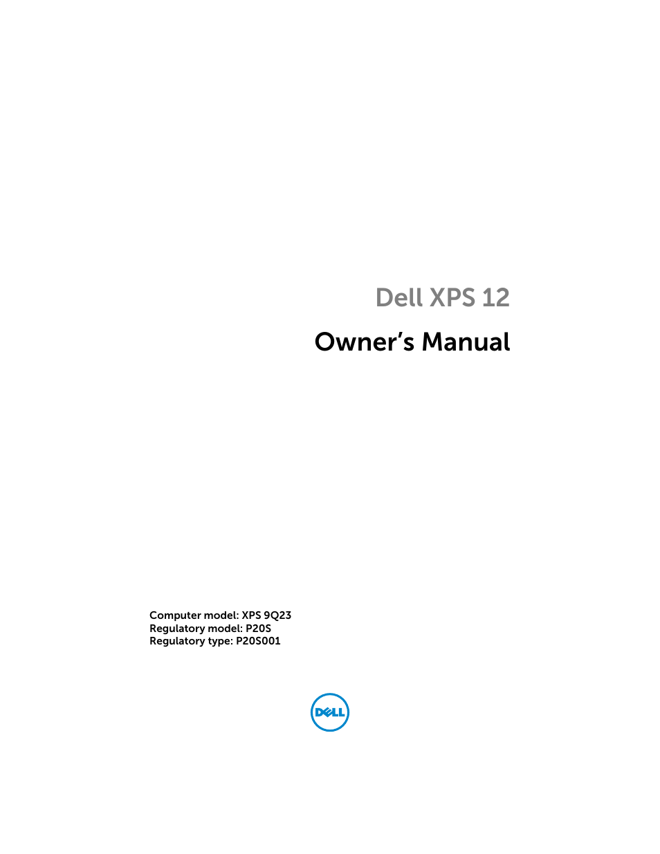 Dell XPS 12 (9Q23, Late 2012) User Manual | 66 pages