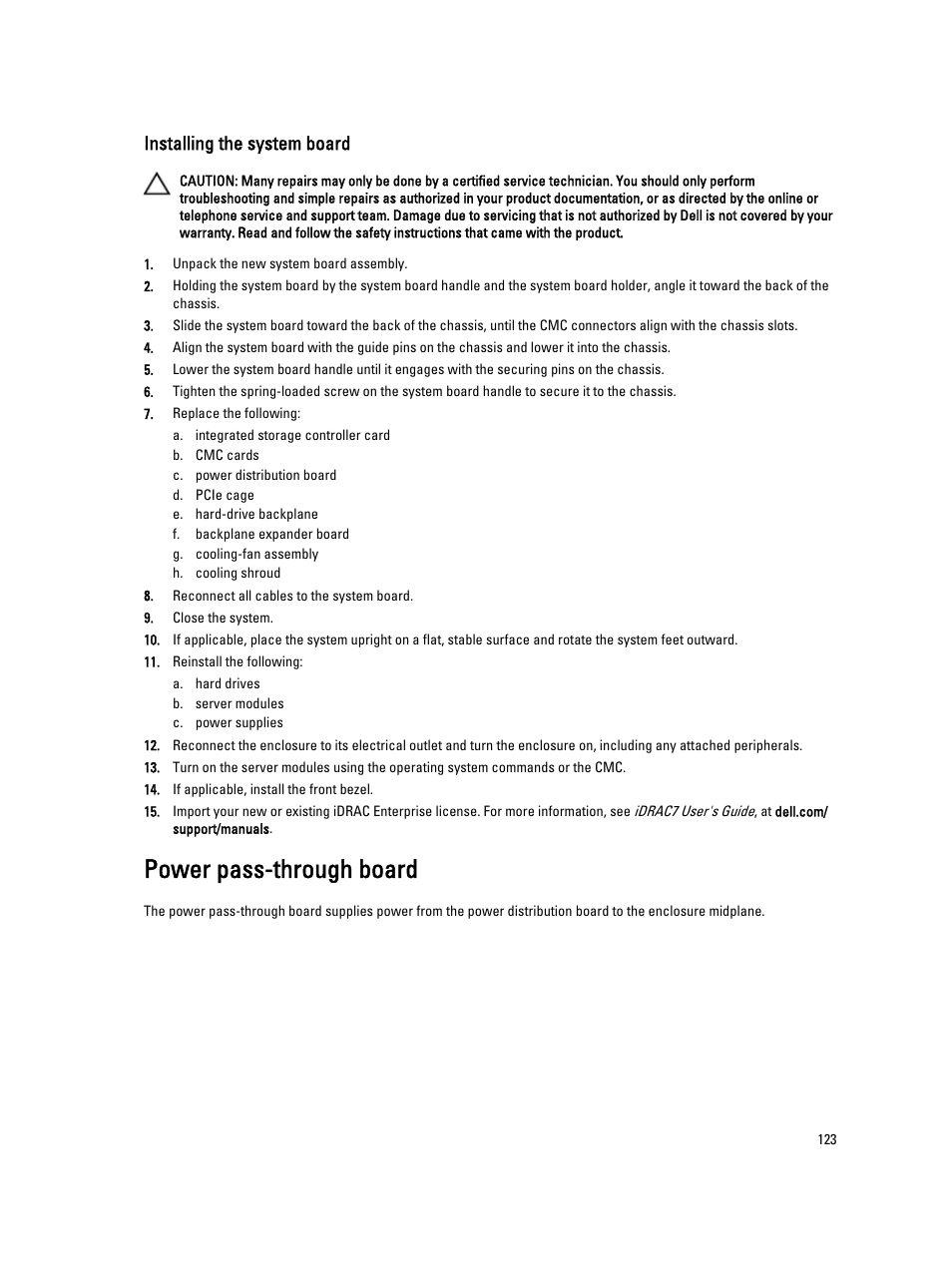 Installing the system board, Power pass-through board | Dell PowerEdge VRTX User Manual | Page 123 / 150