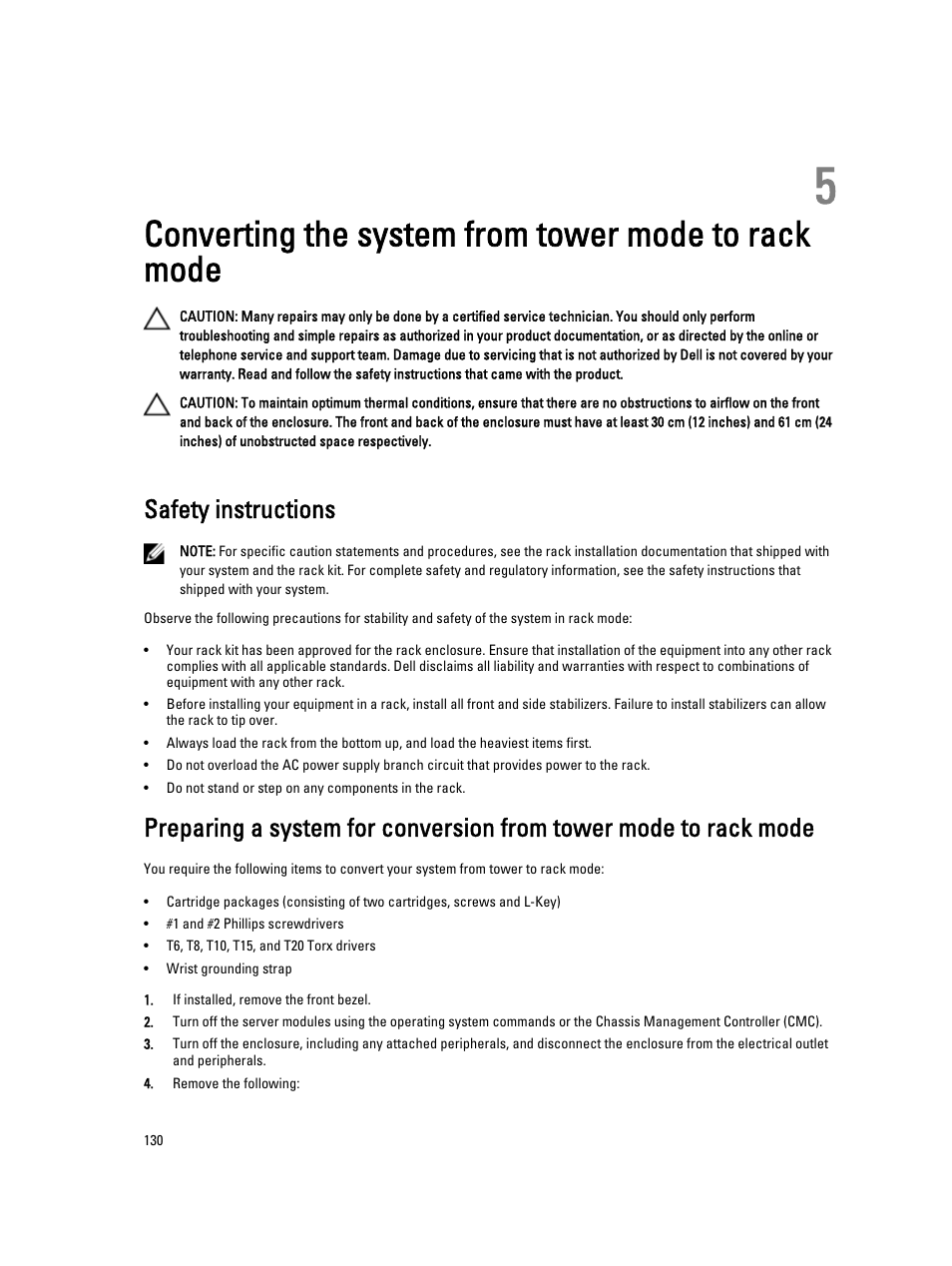 Converting the system from tower mode to rack mode, Safety instructions, Converting the system to rack mode, see | Dell PowerEdge VRTX User Manual | Page 130 / 150