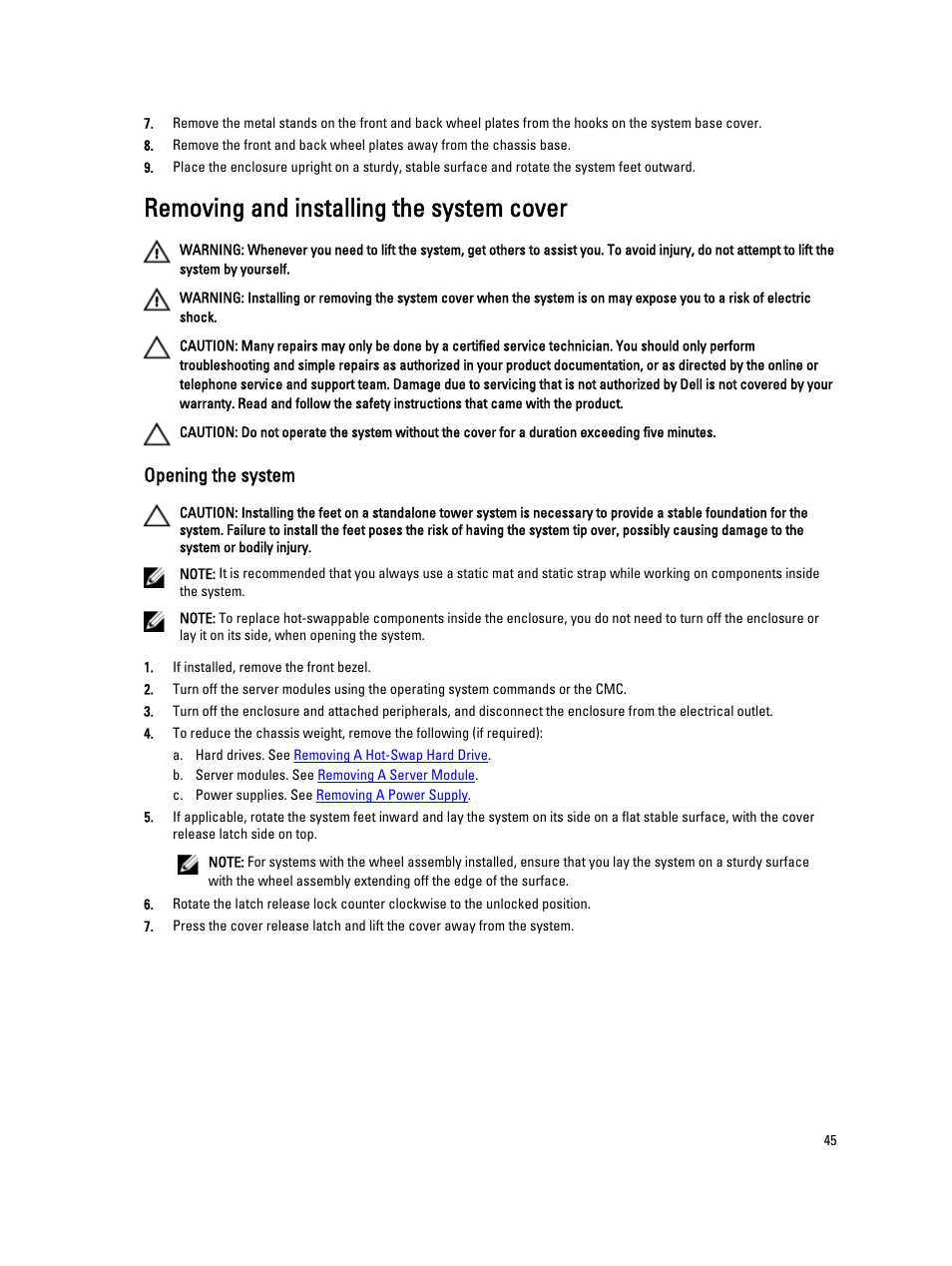 Removing and installing the system cover, Opening the system | Dell PowerEdge VRTX User Manual | Page 45 / 150