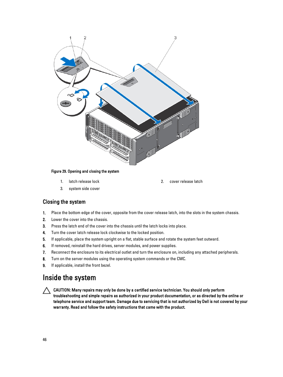 Closing the system, Inside the system | Dell PowerEdge VRTX User Manual | Page 46 / 150