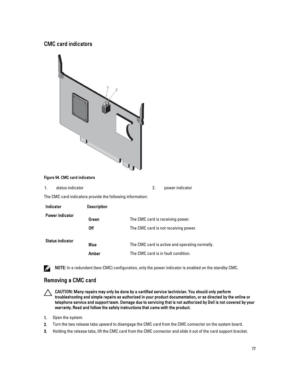 Cmc card indicators, Removing a cmc card | Dell PowerEdge VRTX User Manual | Page 77 / 150