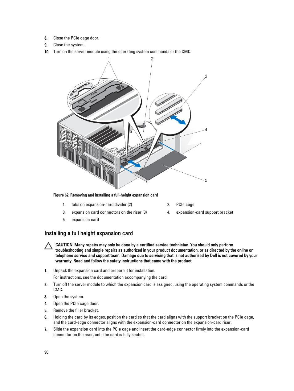 Installing a full height expansion card | Dell PowerEdge VRTX User Manual | Page 90 / 150