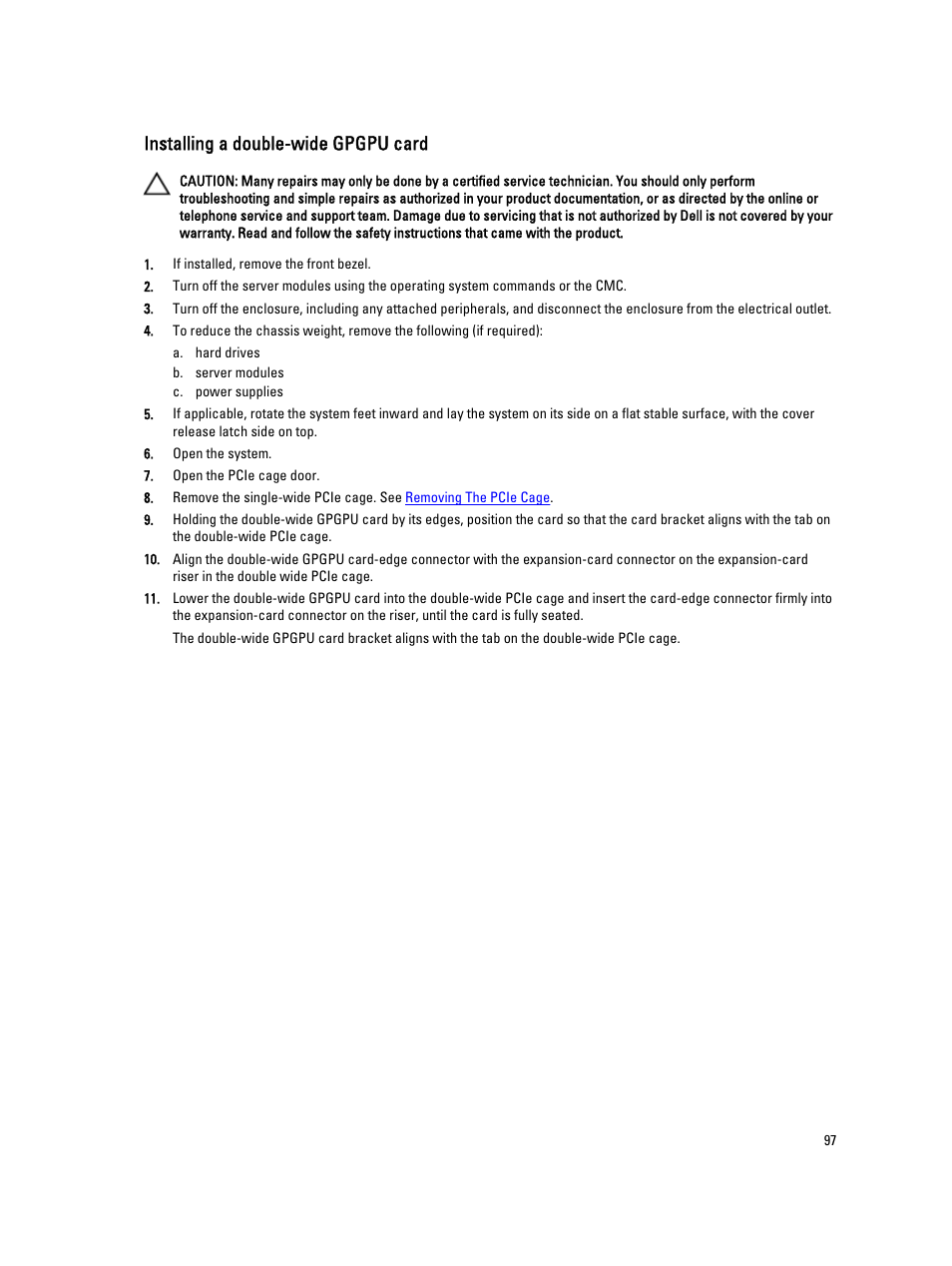 Installing a double-wide gpgpu card | Dell PowerEdge VRTX User Manual | Page 97 / 150
