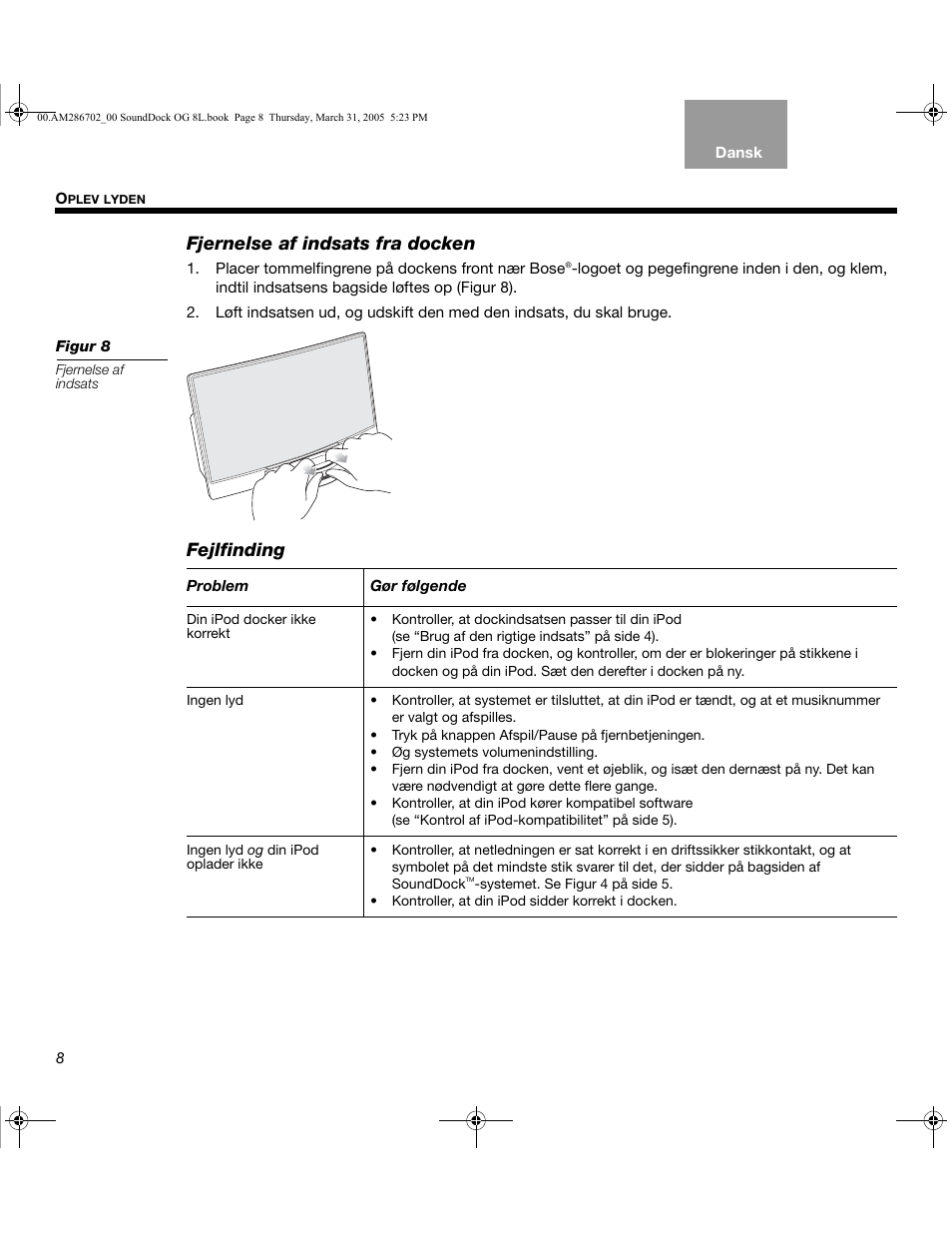 Fjernelse af indsats fra docken, Fejlfinding | Bose SoundDock User Manual | Page 18 / 72