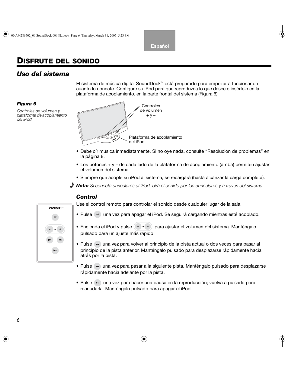 Isfrute del sonido, Uso del sistema | Bose SoundDock User Manual | Page 32 / 72