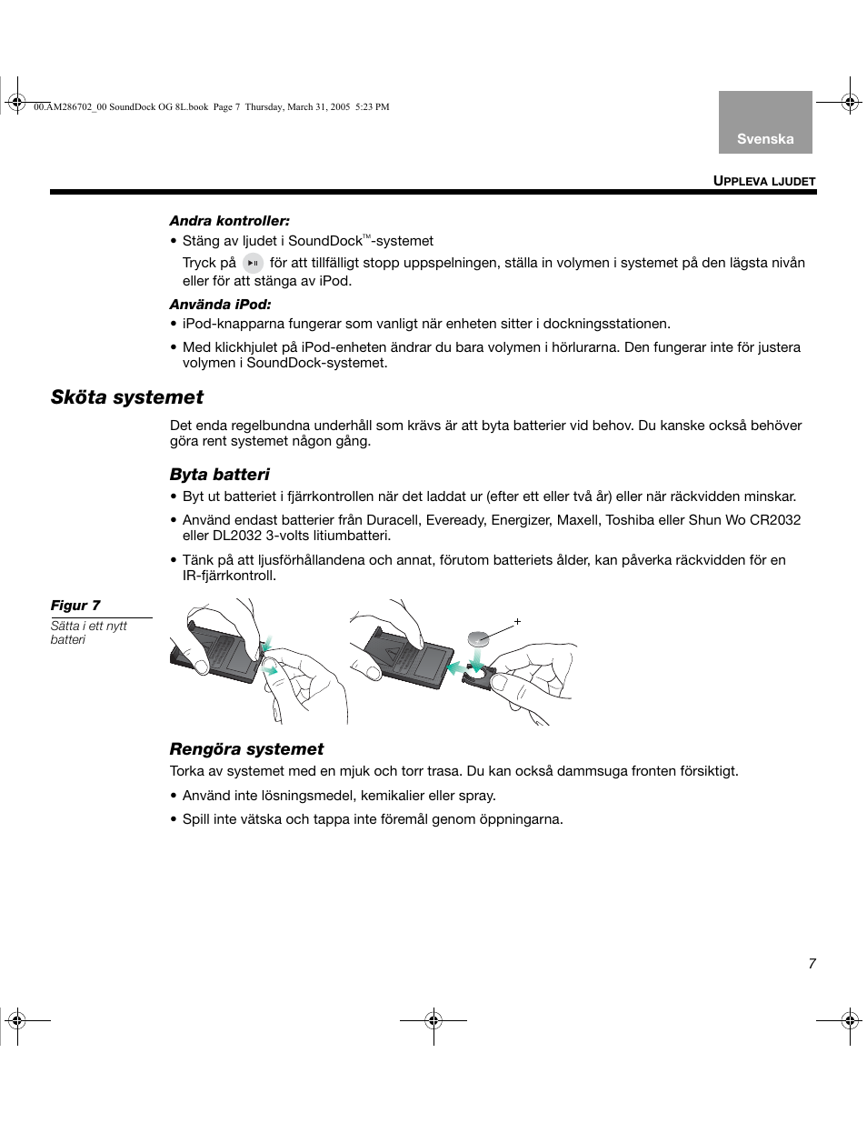 Sköta systemet, Byta batteri, Rengöra systemet | Bose SoundDock User Manual | Page 67 / 72