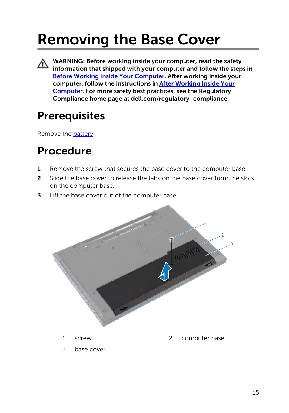 Removing the base cover, Prerequisites, Procedure | Dell Inspiron 15 (3541, Mid 2014) User Manual | Page 15 / 97