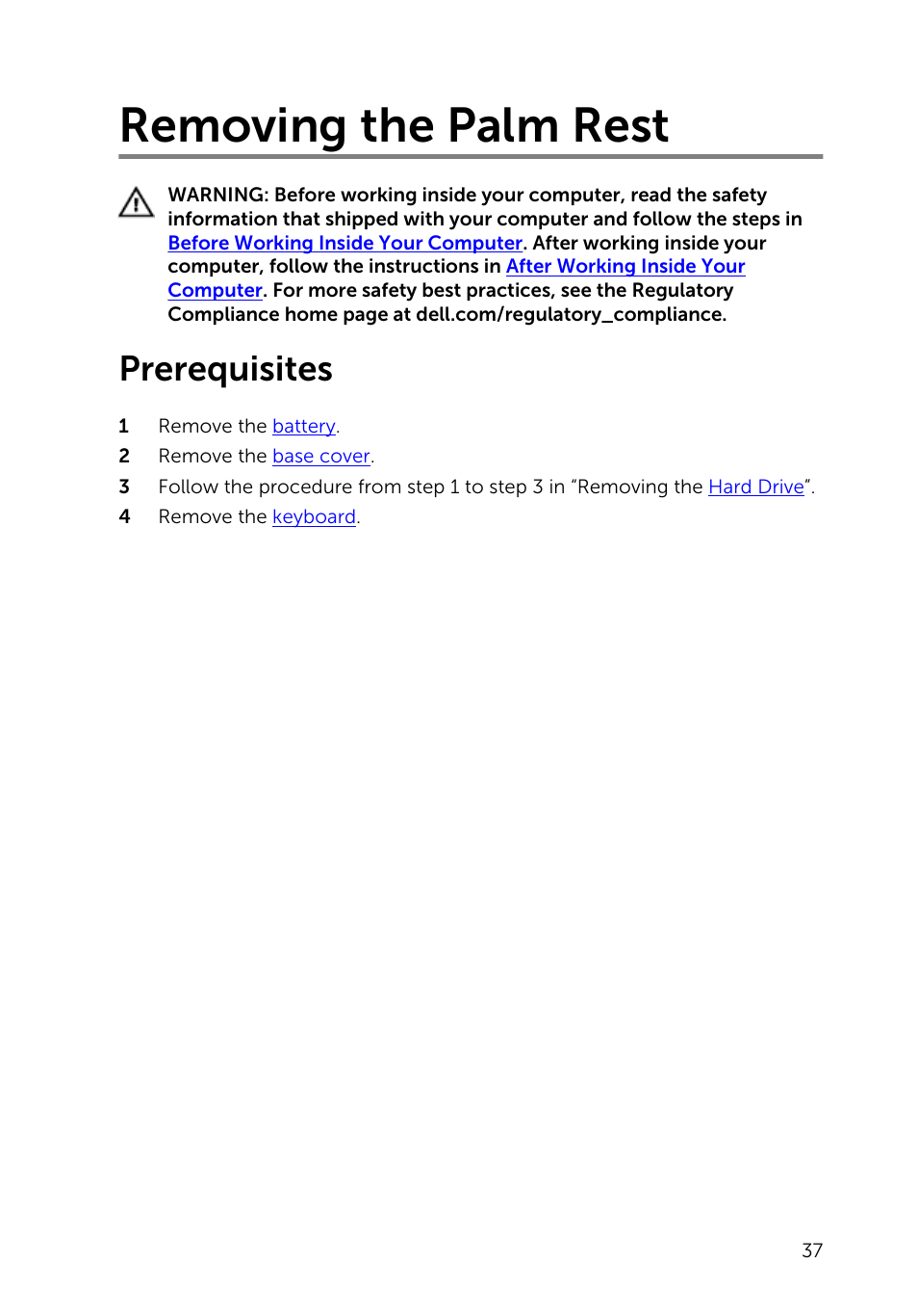 Removing the palm rest, Prerequisites | Dell Inspiron 15 (3541, Mid 2014) User Manual | Page 37 / 97