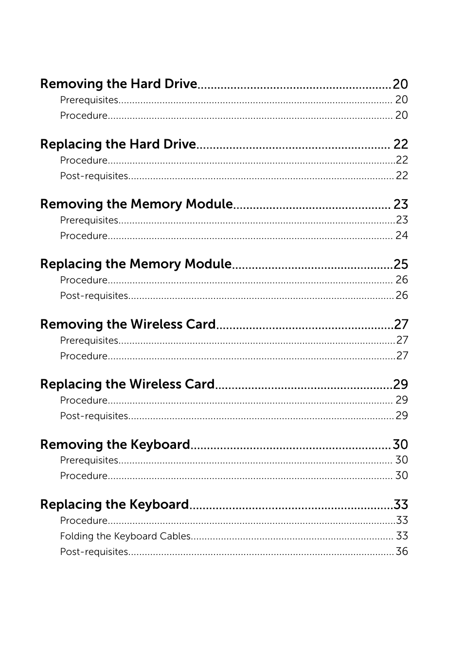 Removing the hard drive, Replacing the hard drive, Removing the wireless card | Replacing the wireless card, Removing the keyboard, Replacing the keyboard | Dell Inspiron 15 (3541, Mid 2014) User Manual | Page 4 / 97