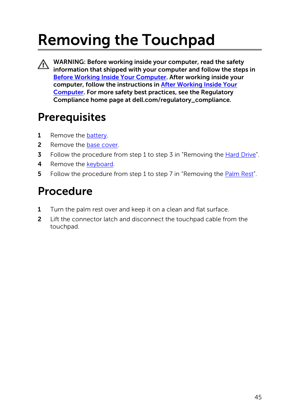 Removing the touchpad, Prerequisites, Procedure | Touchpad | Dell Inspiron 15 (3541, Mid 2014) User Manual | Page 45 / 97