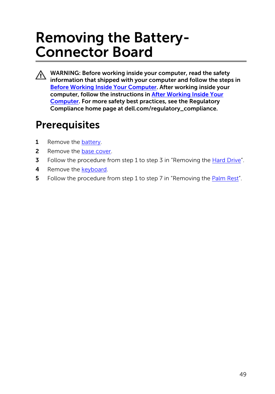 Removing the battery-connector board, Prerequisites, Removing the battery- connector board | Dell Inspiron 15 (3541, Mid 2014) User Manual | Page 49 / 97