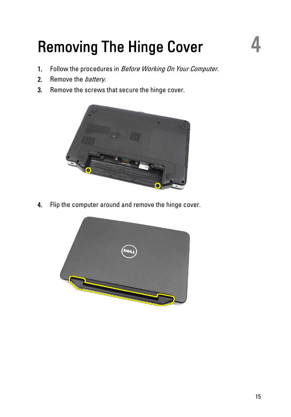 Removing the hinge cover, 4 removing the hinge cover | Dell Vostro 1440 (Mid 2011) User Manual | Page 15 / 78