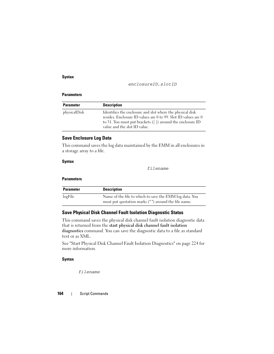 Save enclosure log data, Syntax | Dell PowerVault MD3000 User Manual | Page 164 / 246