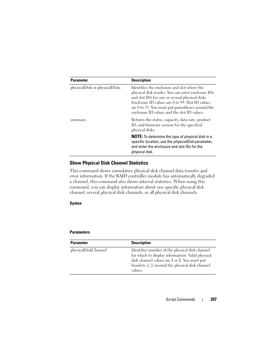 Show physical disk channel statistics | Dell PowerVault MD3000 User Manual | Page 207 / 246