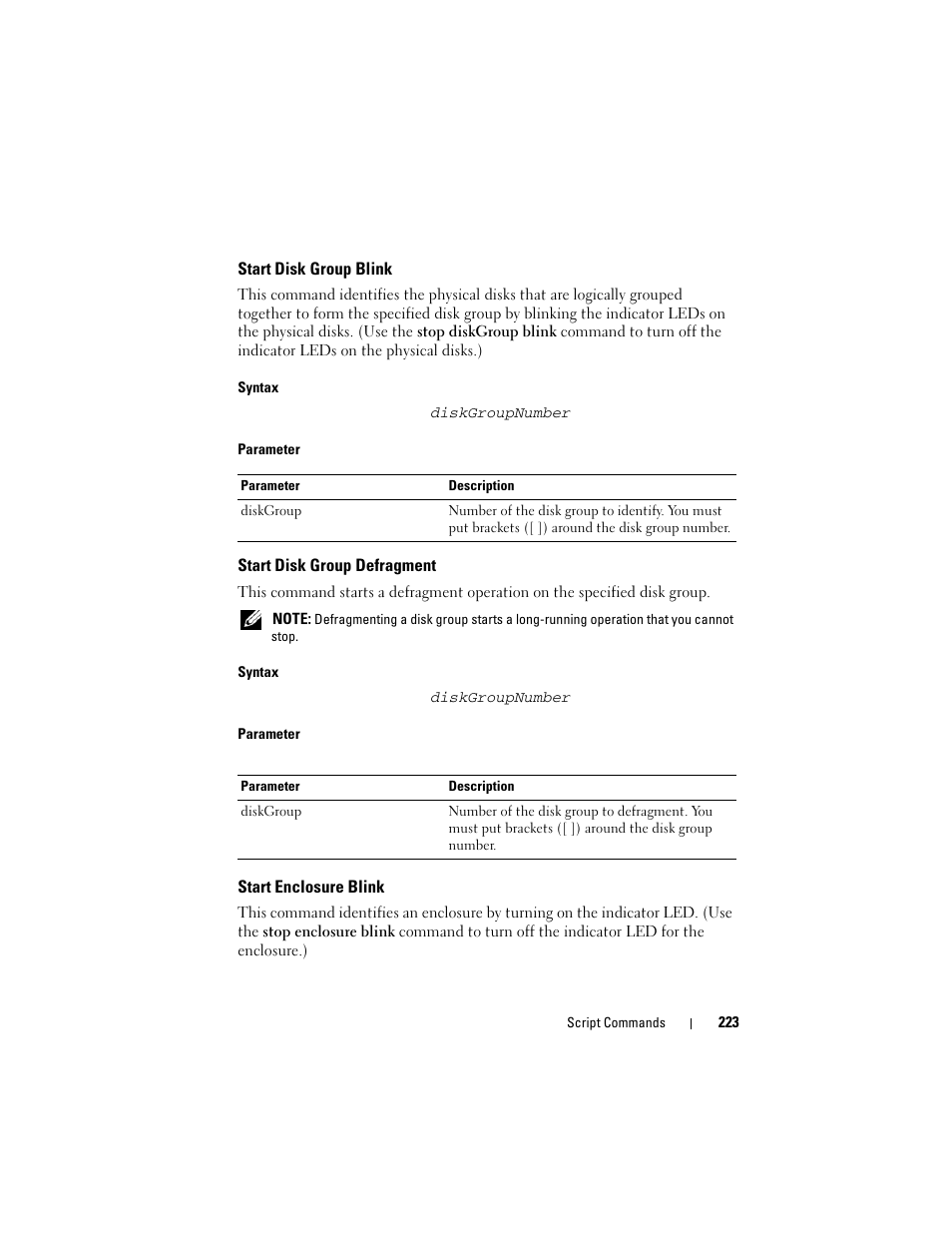 Start disk group blink, Start disk group defragment, Start enclosure blink | Dell PowerVault MD3000 User Manual | Page 223 / 246