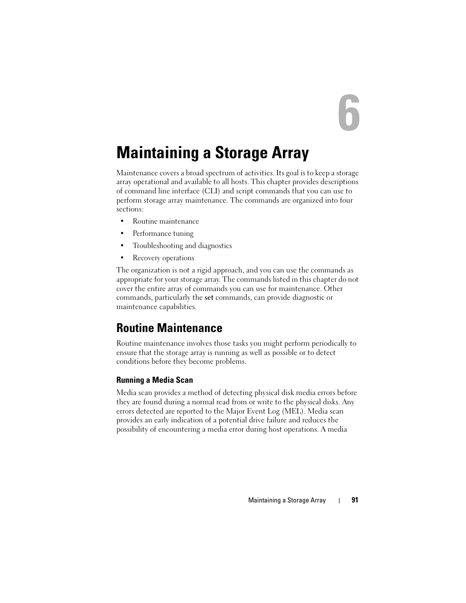 Maintaining a storage array, Routine maintenance, Running a media scan | Dell PowerVault MD3000 User Manual | Page 91 / 246