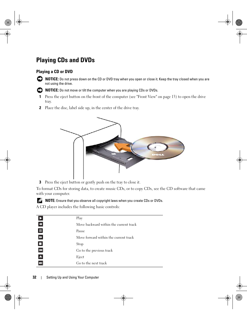 Playing cds and dvds, Playing a cd or dvd | Dell XPS 700 Jet Black User Manual | Page 30 / 174