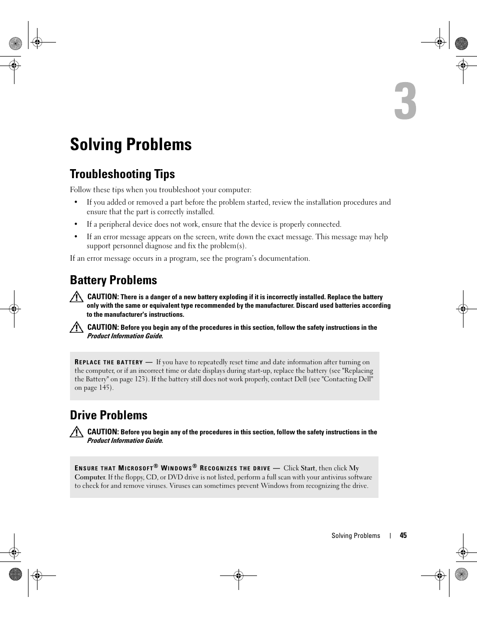 Solving problems, Troubleshooting tips, Battery problems | Drive problems, Th an installed device (see "solving | Dell XPS 700 Jet Black User Manual | Page 43 / 174