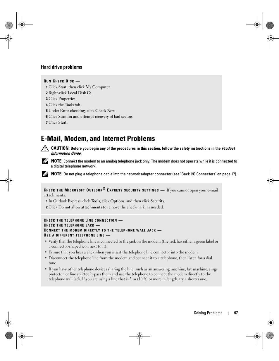 Hard drive problems, E-mail, modem, and internet problems | Dell XPS 700 Jet Black User Manual | Page 45 / 174