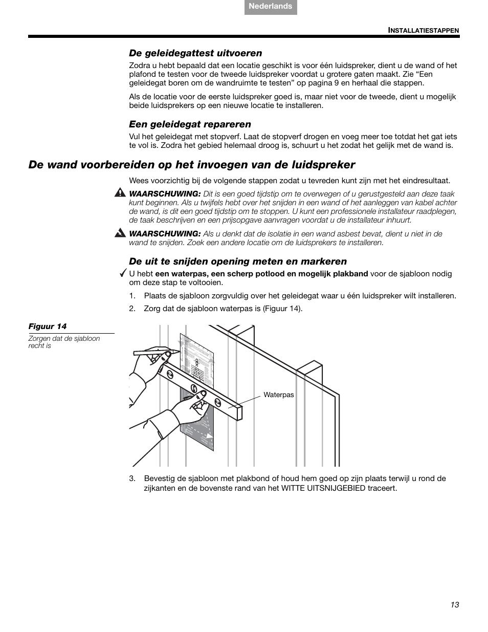 De geleidegattest uitvoeren, Een geleidegat repareren, De uit te snijden opening meten en markeren | 13   i, English français nederlands deutsch italiano | Bose VIRTUALLY INVISIBLE 191 User Manual | Page 125 / 144