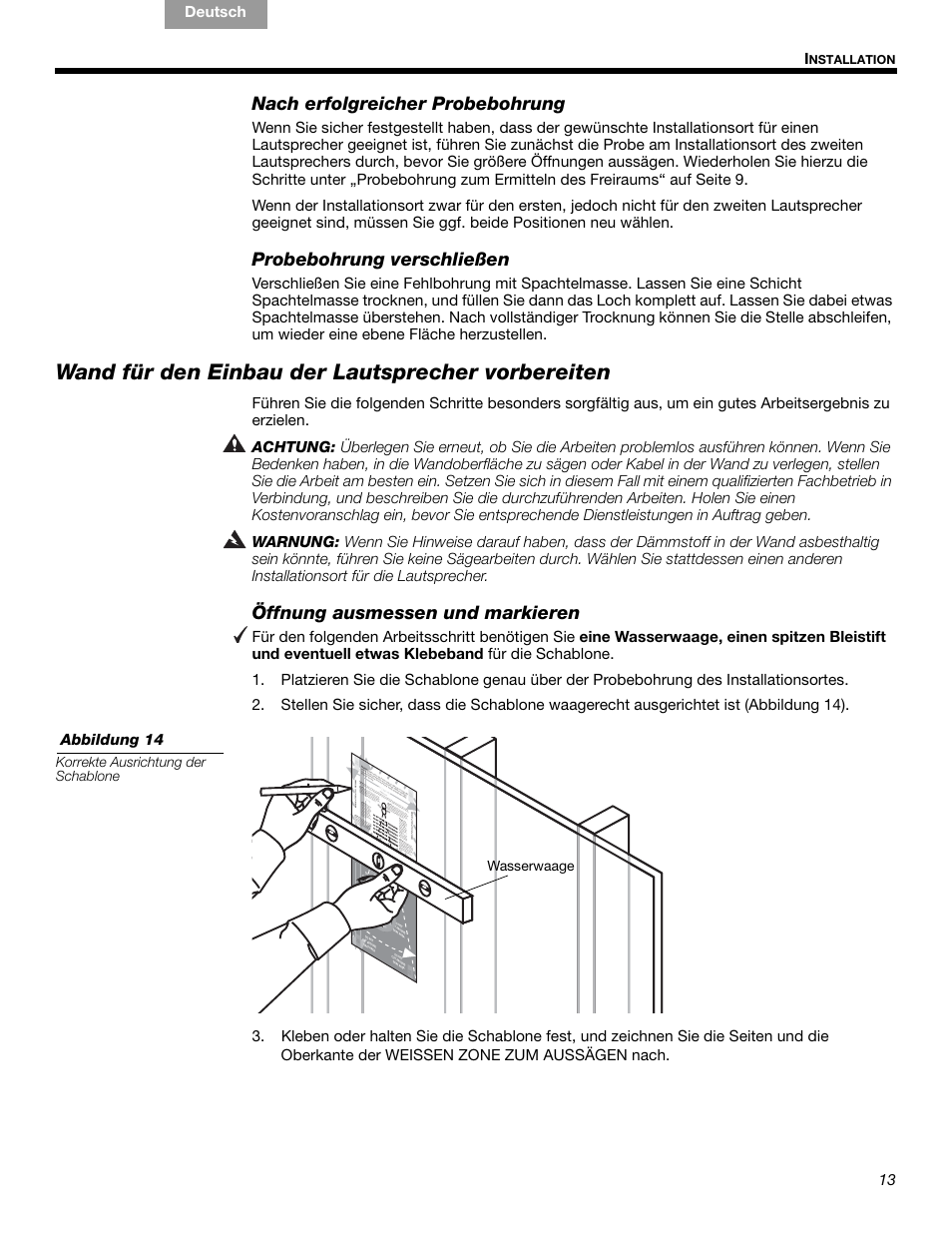 Wand für den einbau der lautsprecher vorbereiten, Nach erfolgreicher probebohrung, Probebohrung verschließen | Öffnung ausmessen und markieren, 13 i, English français nederlands deutsch italiano | Bose VIRTUALLY INVISIBLE 191 User Manual | Page 41 / 144