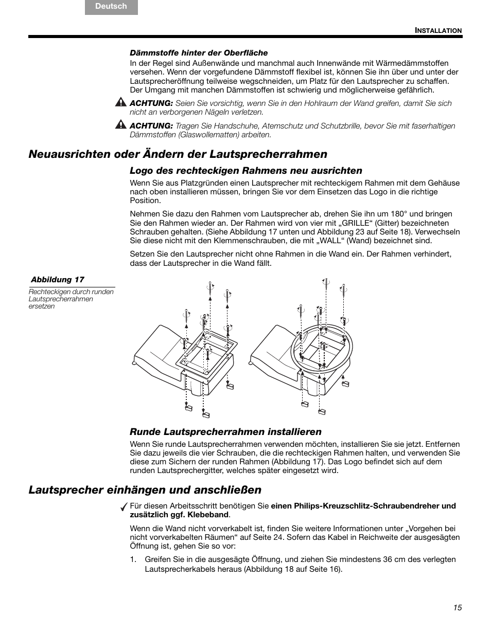 Neuausrichten oder ändern der lautsprecherrahmen, Lautsprecher einhängen und anschließen | Bose VIRTUALLY INVISIBLE 191 User Manual | Page 43 / 144