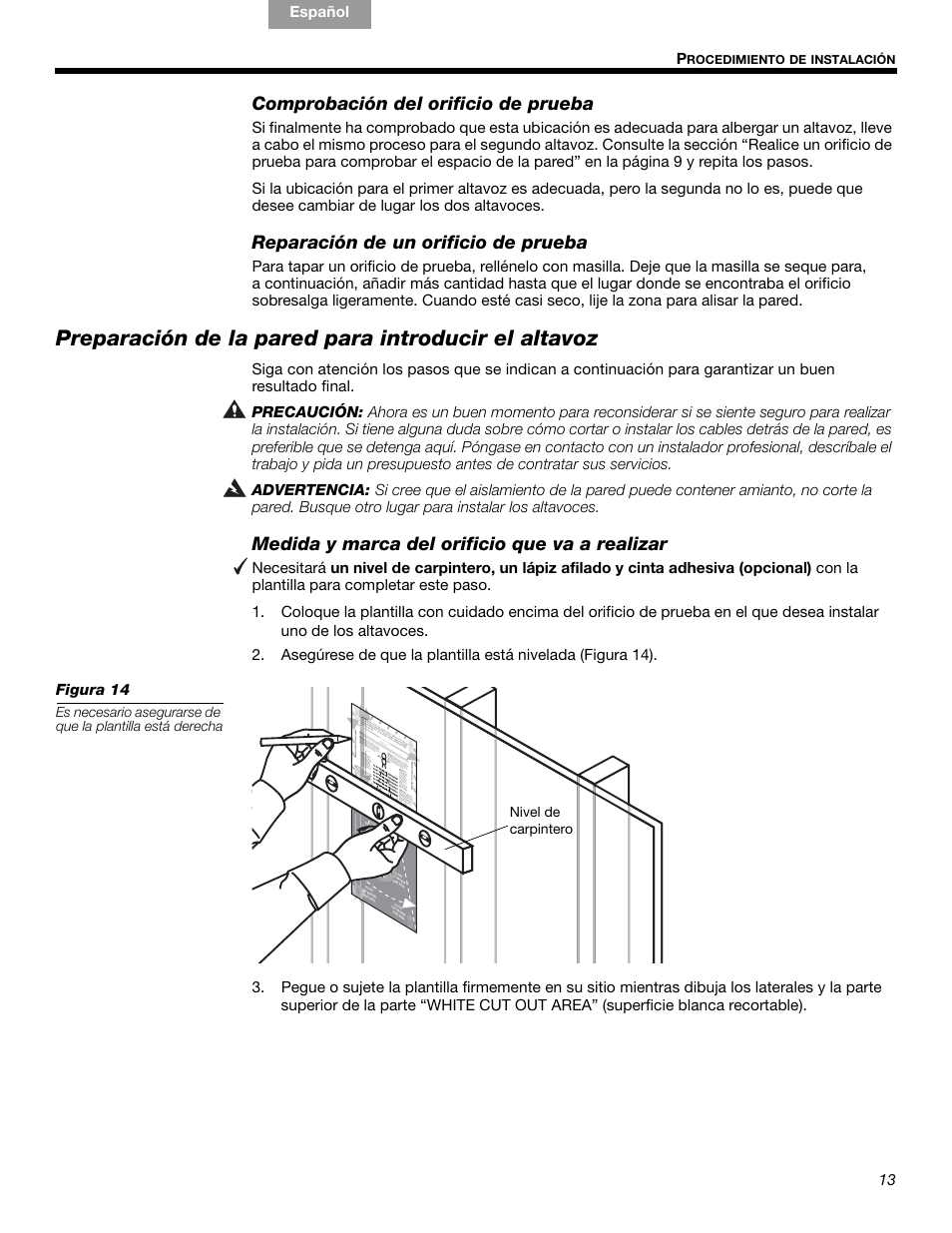 Preparación de la pared para introducir el altavoz, Comprobación del orificio de prueba, Reparación de un orificio de prueba | Medida y marca del orificio que va a realizar, 13   p, English español nederlands deutsch italiano | Bose VIRTUALLY INVISIBLE 191 User Manual | Page 69 / 144