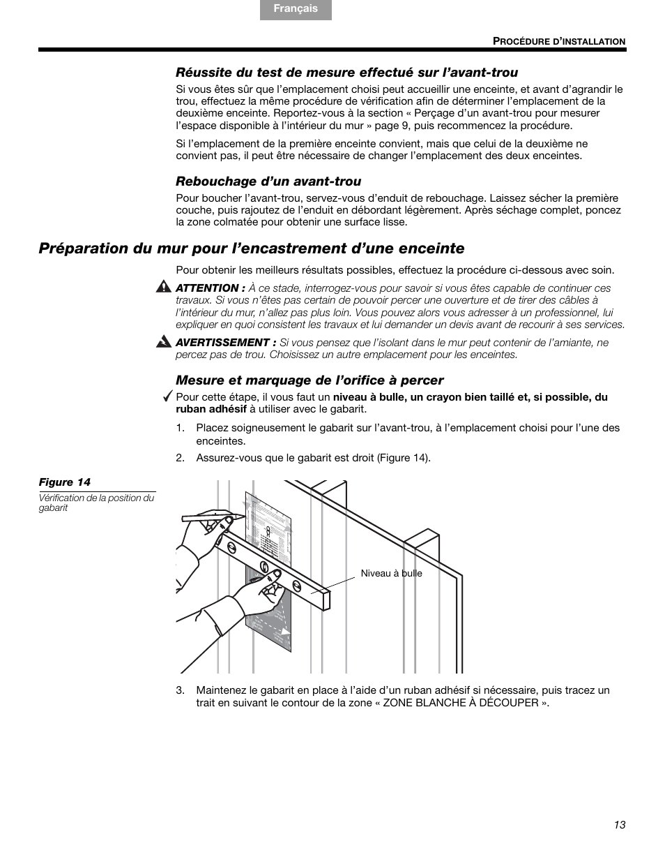 Rebouchage d’un avant-trou, Mesure et marquage de l’orifice à percer, 13   p | English français nederlands deutsch français | Bose VIRTUALLY INVISIBLE 191 User Manual | Page 97 / 144