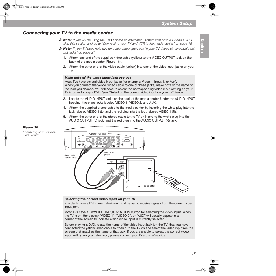 Connecting your tv to the media center, Make note of the video input jack you use, Selecting the correct video input on your tv | System setup, English | Bose 3•2•1  Home Entertainment Systems User Manual | Page 17 / 64