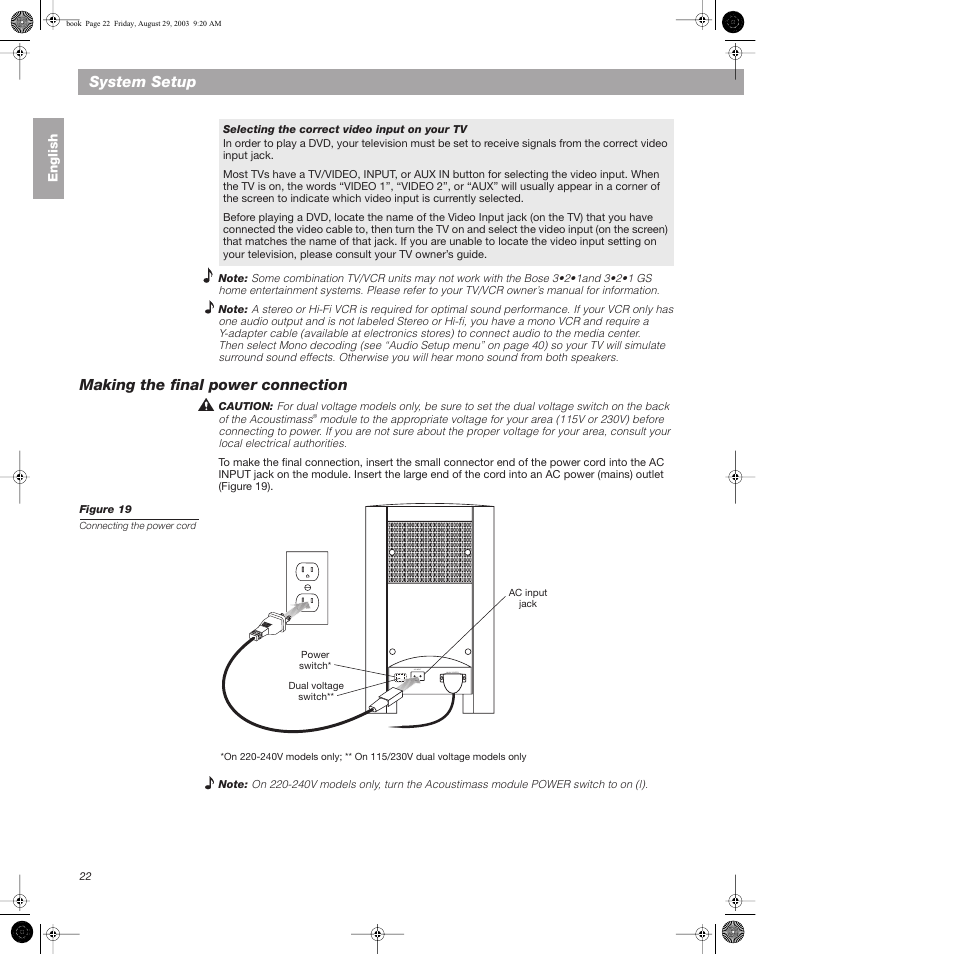 Selecting the correct video input on your tv, Making the final power connection, System setup | Bose 3•2•1  Home Entertainment Systems User Manual | Page 22 / 64