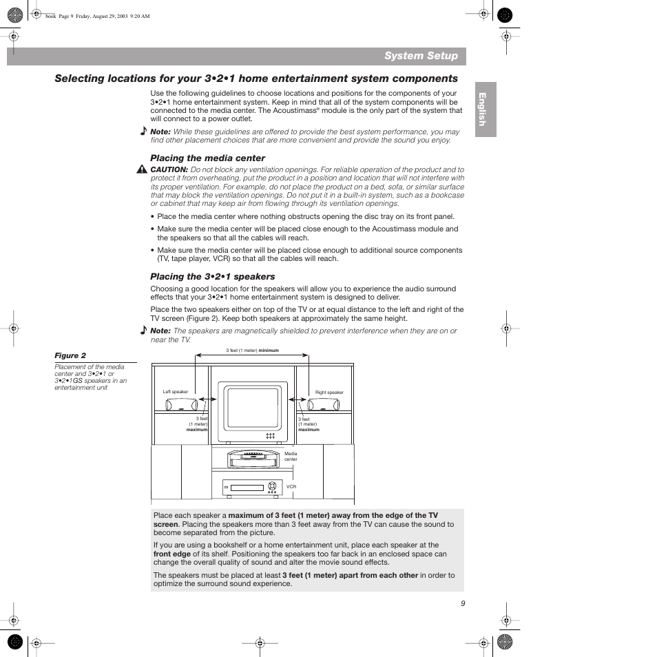 Placing the media center, Placing the 3.2.1 speakers, System setup | Bose 3•2•1  Home Entertainment Systems User Manual | Page 9 / 64