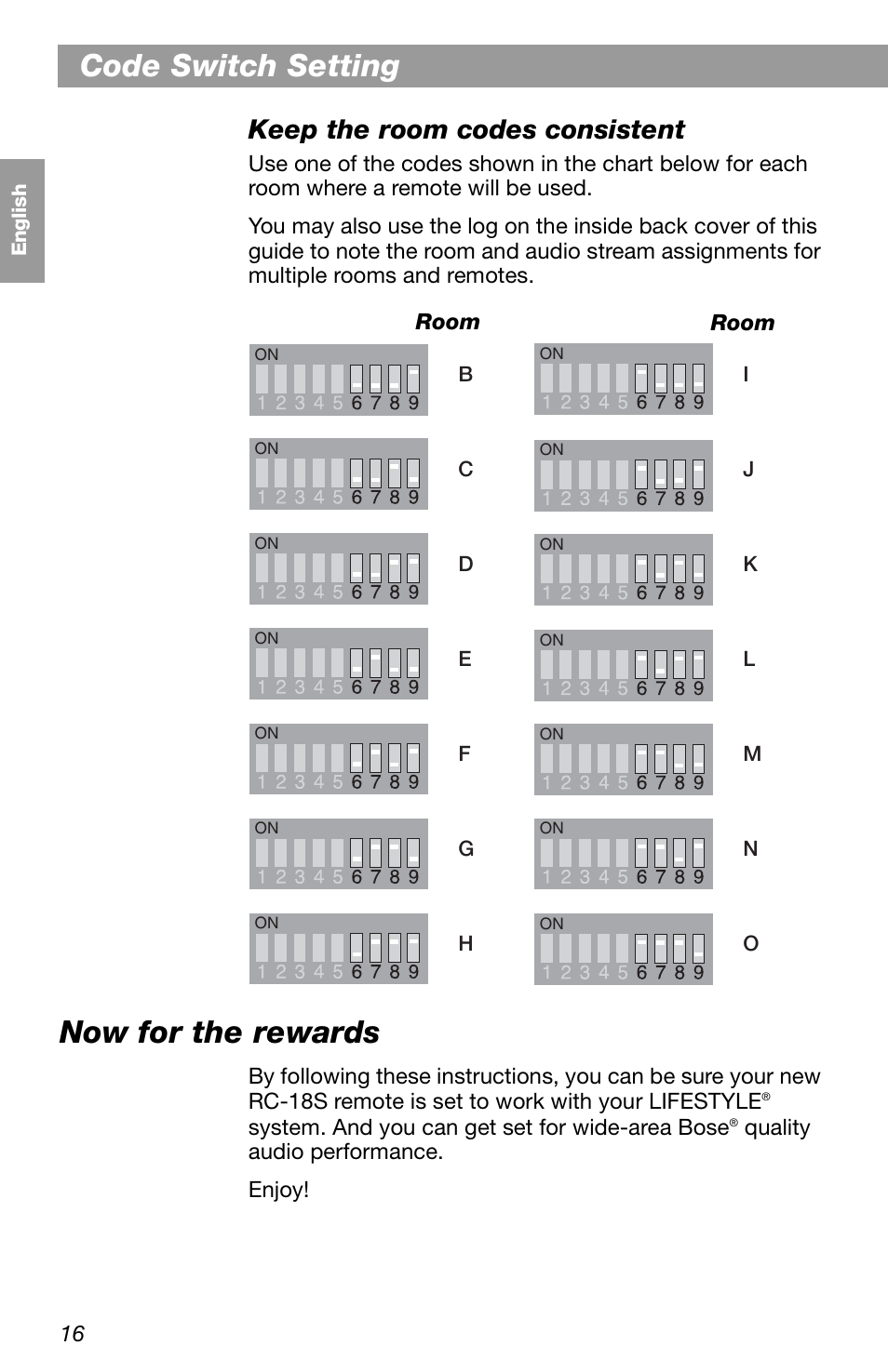 Code switch setting, Now for the rewards, Keep the room codes consistent | Bose LIFESTYLE RC-18S User Manual | Page 16 / 20
