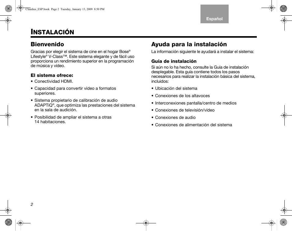 Nstalación, Bienvenido, El sistema ofrece | Ayuda para la instalación, Guía de instalación | Bose Lifestyle V30 User Manual | Page 74 / 208