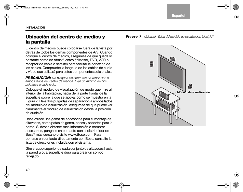 Ubicación del centro de medios y la pantalla | Bose Lifestyle V30 User Manual | Page 82 / 208