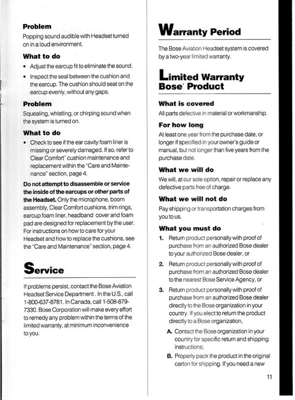 Problem, What to do, Lervice | Arranty period, Limited warranty bose' product, What is covered, For how long, What we will do, What we will not do, Service | Bose X User Manual | Page 13 / 16