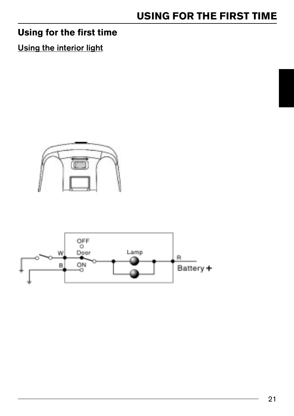 Using for the first time, Using the interior light | Blaupunkt IVMR-7001 User Manual | Page 6 / 17