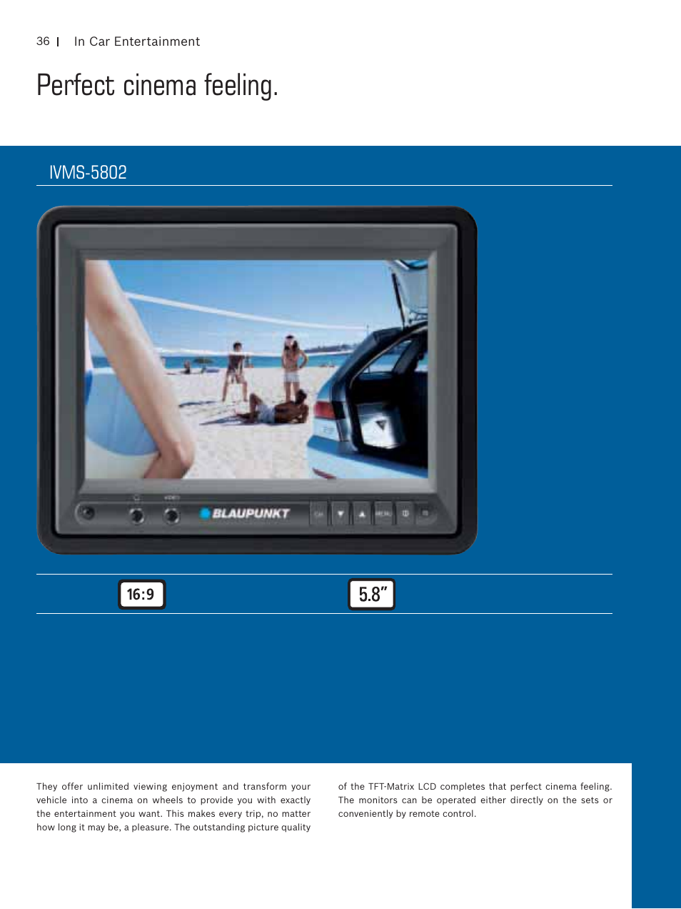 Perfect cinema feeling, Ivms-5802 | Blaupunkt Car Multimedia User Manual | Page 36 / 92