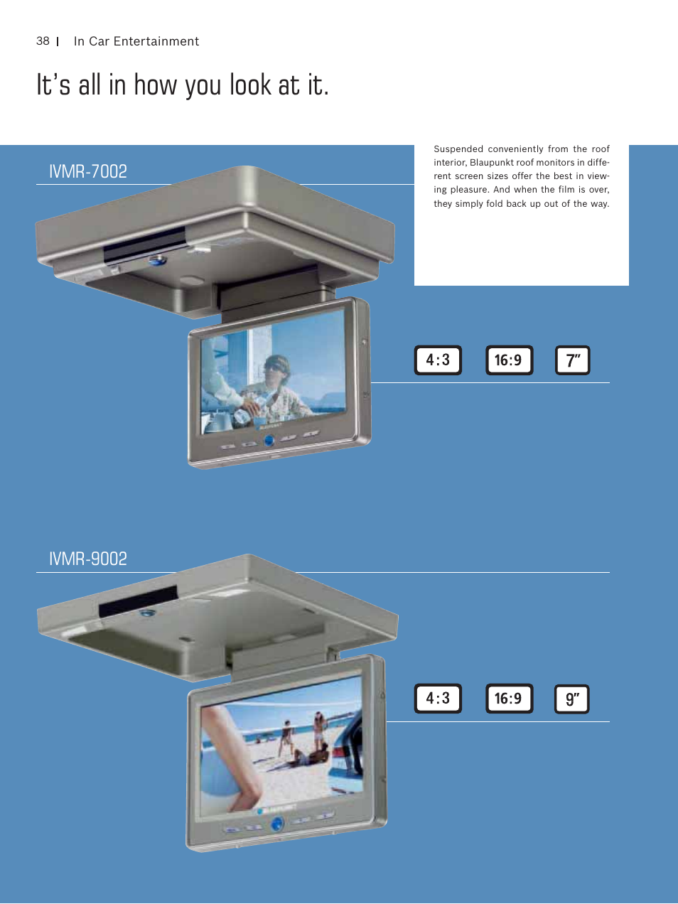 It’s all in how you look at it, Ivmr-7002, Ivmr-9002 | Blaupunkt Car Multimedia User Manual | Page 38 / 92