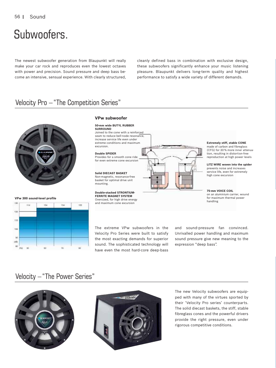 Subwoofers, Velocity pro – “the competition series, Velocity – “the power series | Sound | Blaupunkt Car Multimedia User Manual | Page 56 / 92