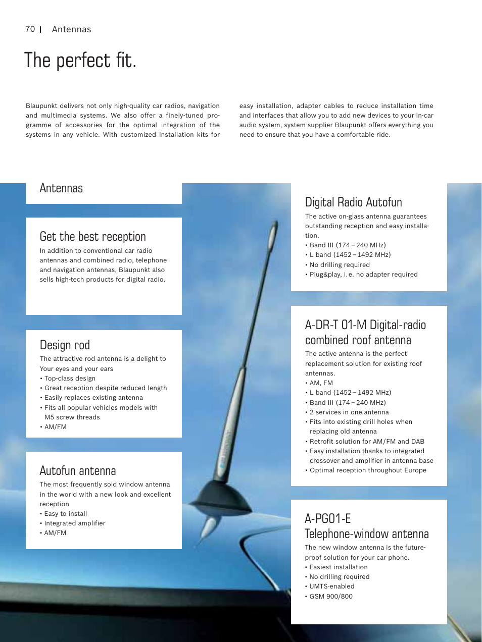 The perfect fit, Get the best reception, A-pg01-e telephone-window antenna | Antennas autofun antenna, Digital radio autofun, A-dr-t 01-m digital-radio combined roof antenna, Design rod | Blaupunkt Car Multimedia User Manual | Page 70 / 92