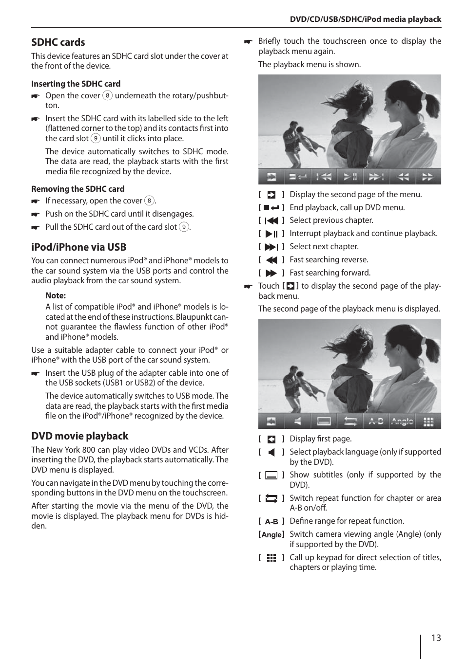 Sdhc cards, Ipod/iphone via usb, Dvd movie playback | Blaupunkt NEW YORK 800 User Manual | Page 13 / 24