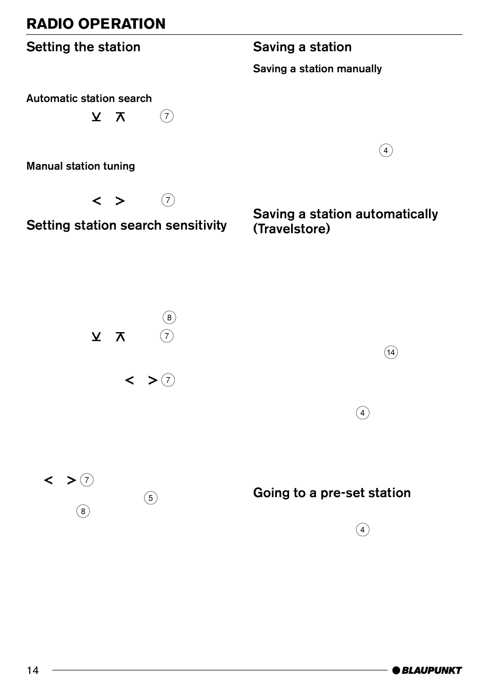 Radio operation, Setting the station, Setting station search sensitivity | Saving a station, Saving a station automatically (travelstore), Going to a pre-set station | Blaupunkt MP71 User Manual | Page 14 / 31