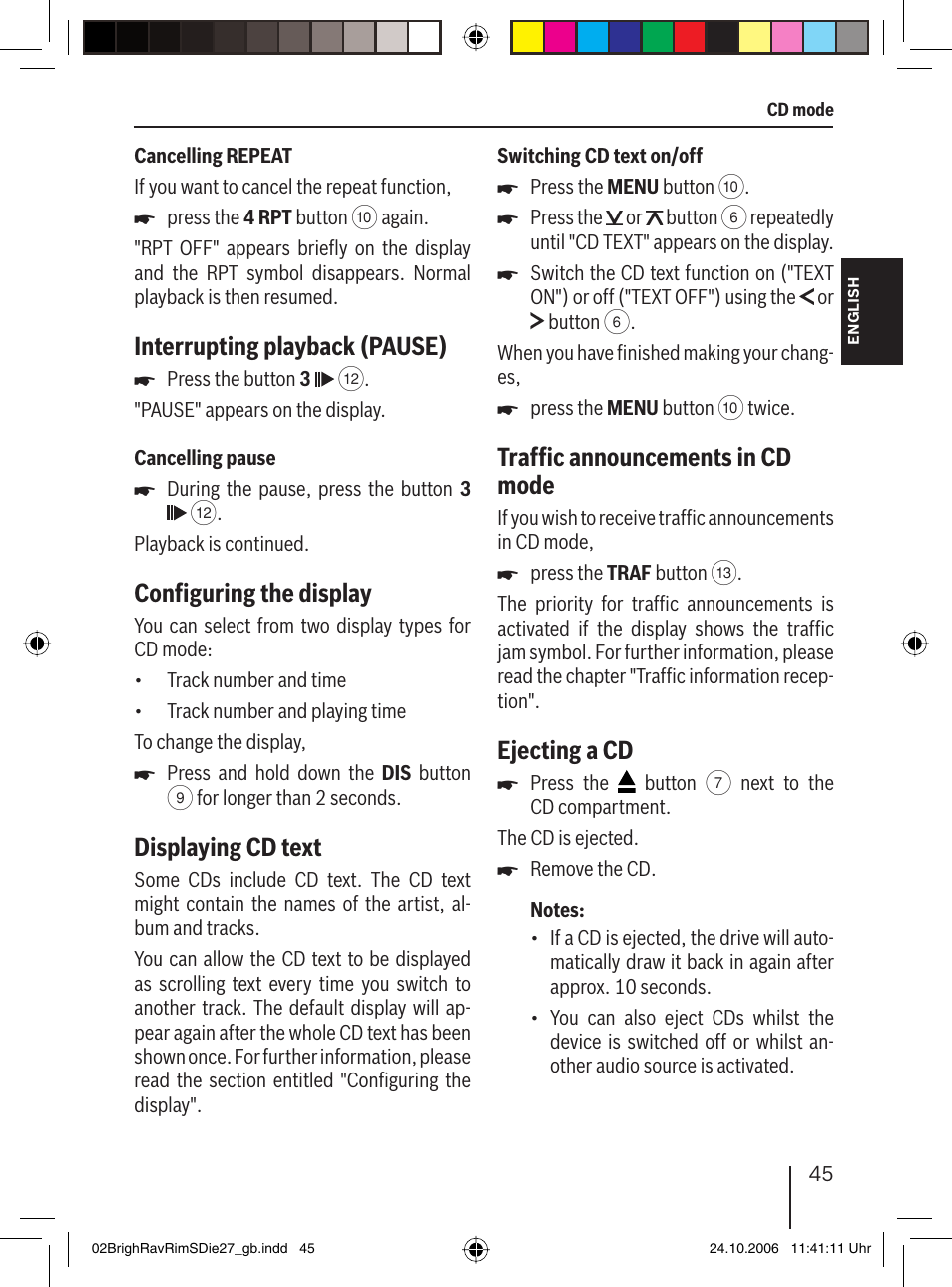 Interrupting playback (pause), Conﬁ guring the display, Displaying cd text | Trafﬁ c announcements in cd mode, Ejecting a cd | Blaupunkt BRIGHTON MP27 User Manual | Page 18 / 30