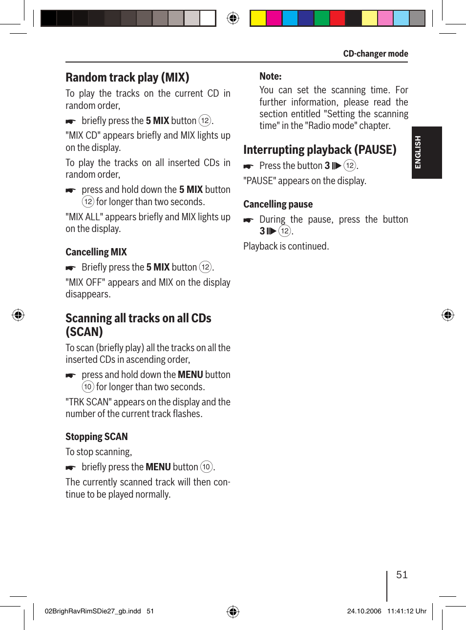 Random track play (mix), Scanning all tracks on all cds (scan), Interrupting playback (pause) | Blaupunkt BRIGHTON MP27 User Manual | Page 24 / 30